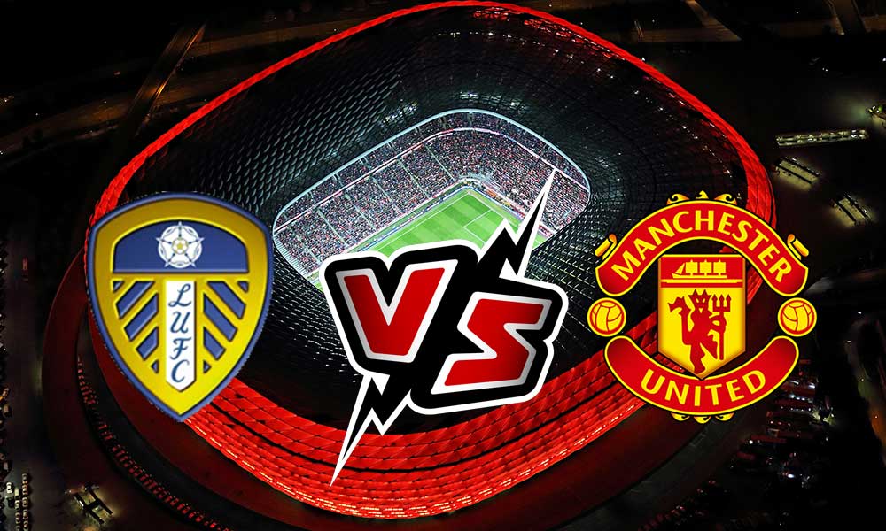 Manchester United vs Leeds United Live