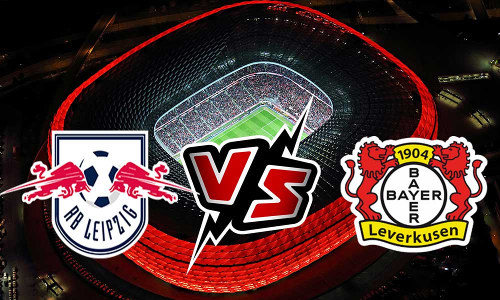 Bayer Leverkusen vs RB Leipzig Live