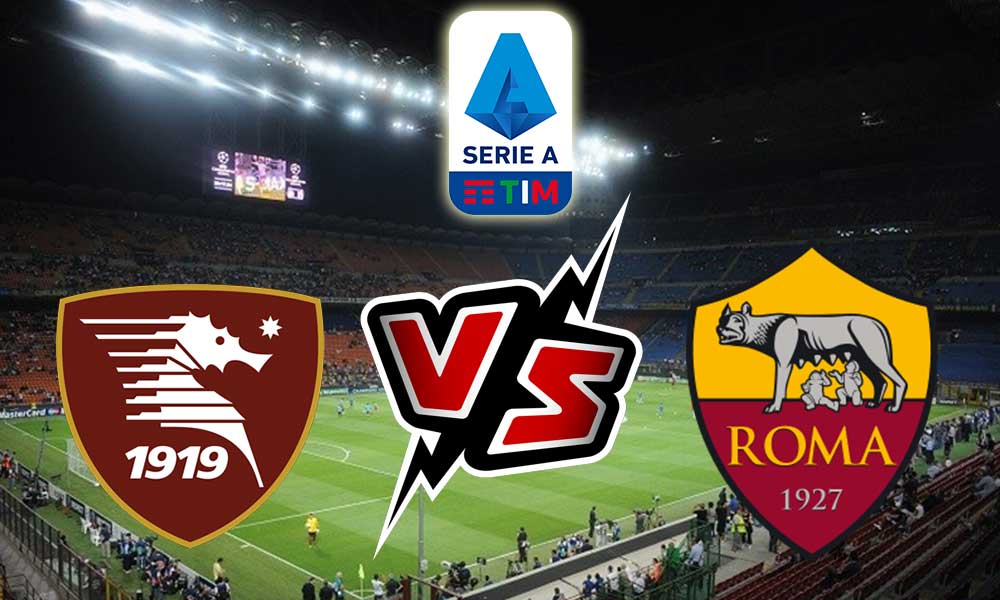 Roma vs Salernitana Live