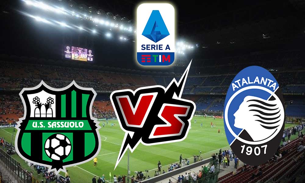 Sassuolo vs Atalanta Live