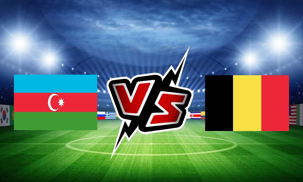Azerbaijan vs Belgium Live