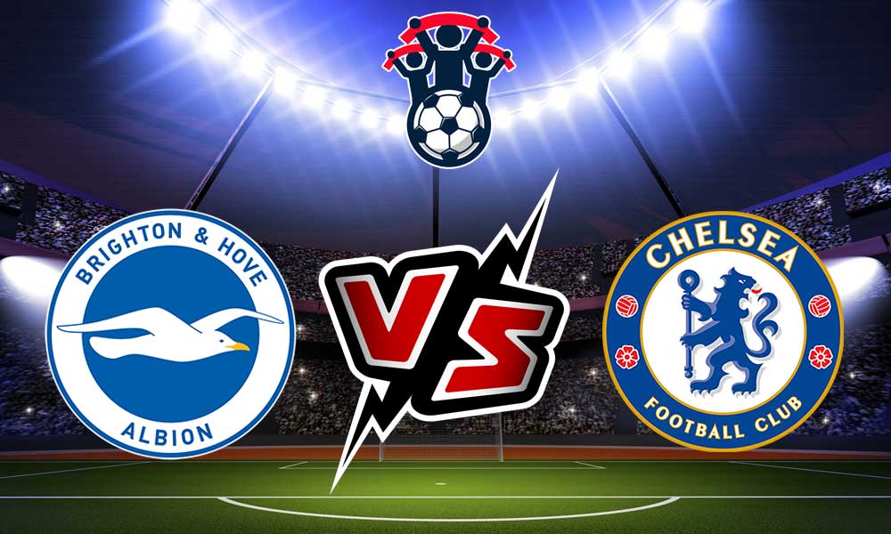 Chelsea vs Brighton & Hove Albion Live