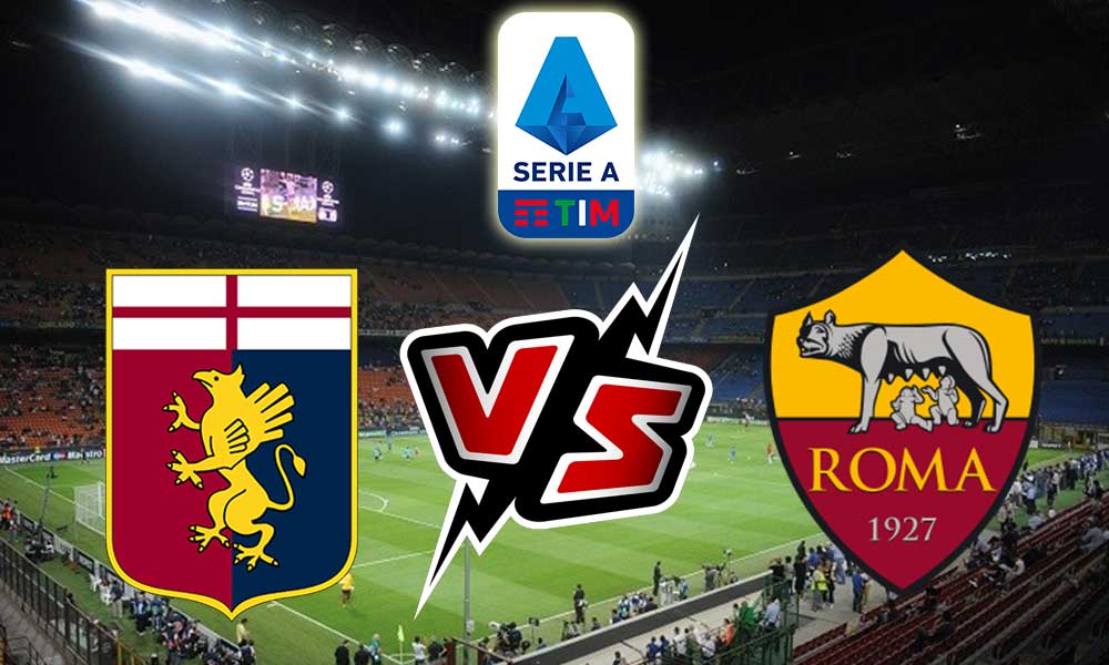 Genoa vs Roma Live