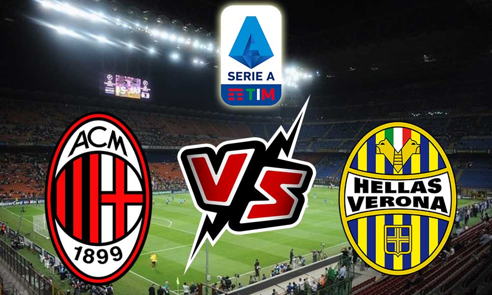 Milan vs Hellas Verona Live