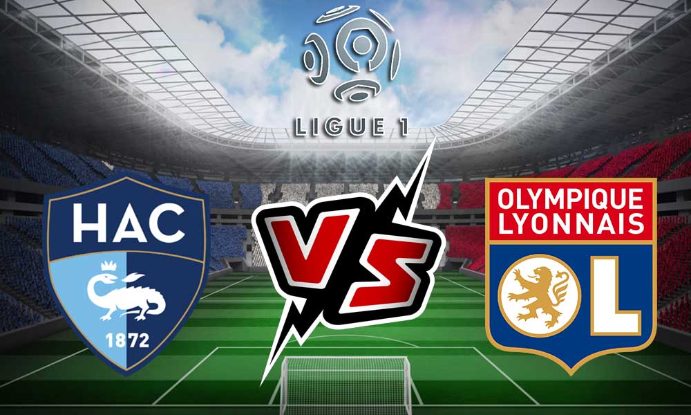 Olympique Lyonnais vs Le Havre Live