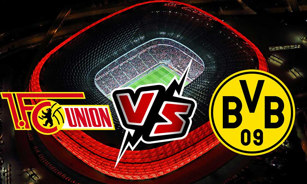 Borussia Dortmund vs Union Berlin Live