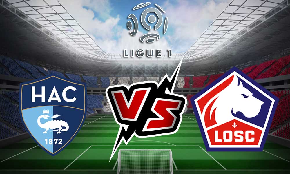 Le Havre vs Lille Live