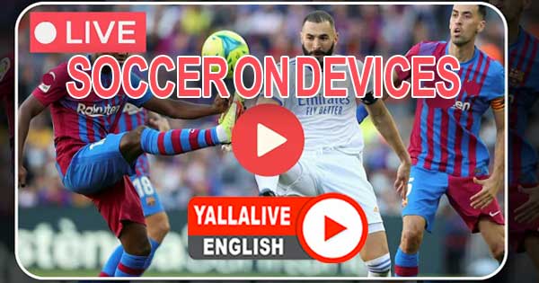 Soccer streaming on different devices