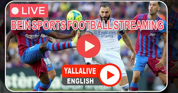 beIN SPORTS football streaming