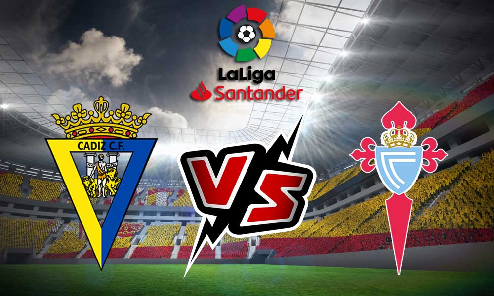 Cádiz vs Celta de Vigo Live