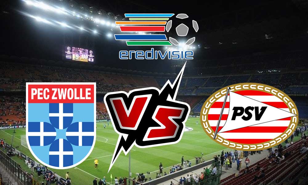 PEC Zwolle vs PSV Live