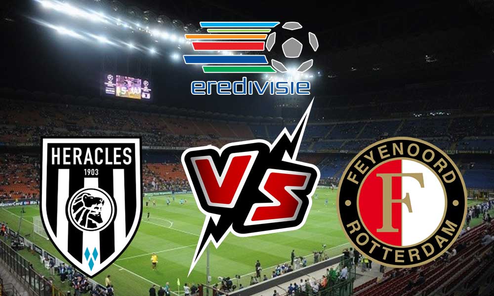 Feyenoord vs Heracles Live