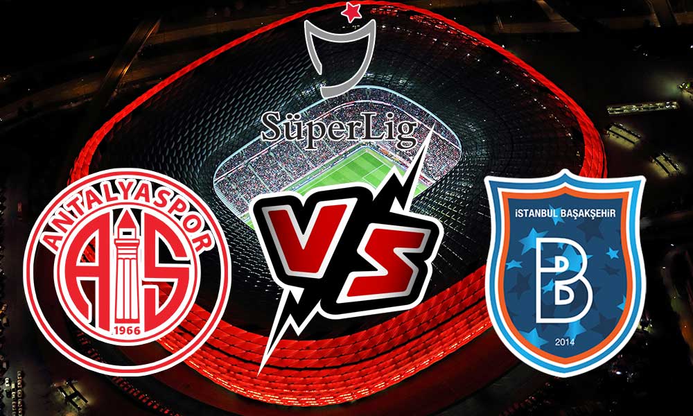 İstanbul Başakşehir vs Antalyaspor Live