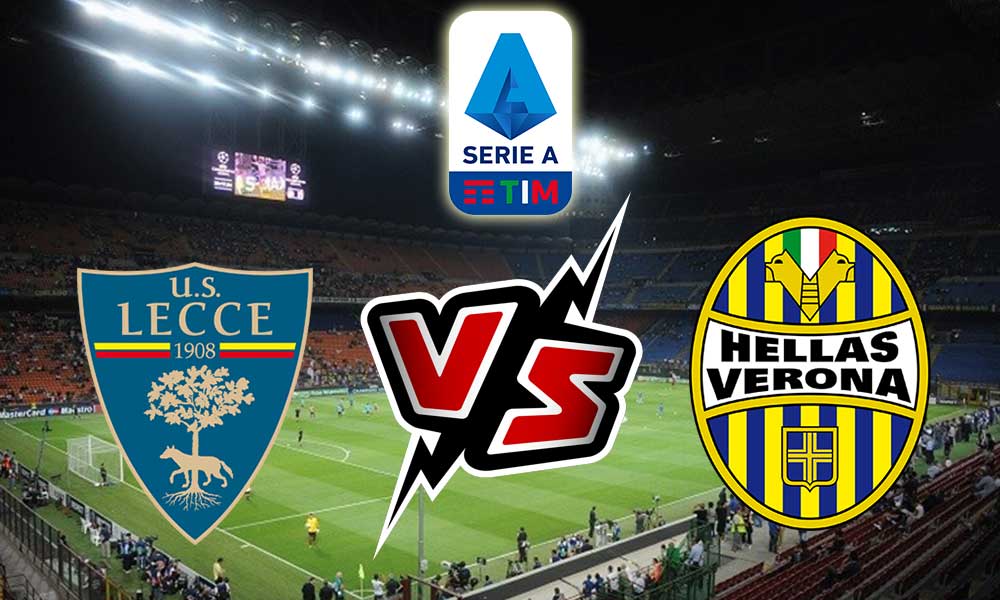 Lecce vs Hellas Verona Live