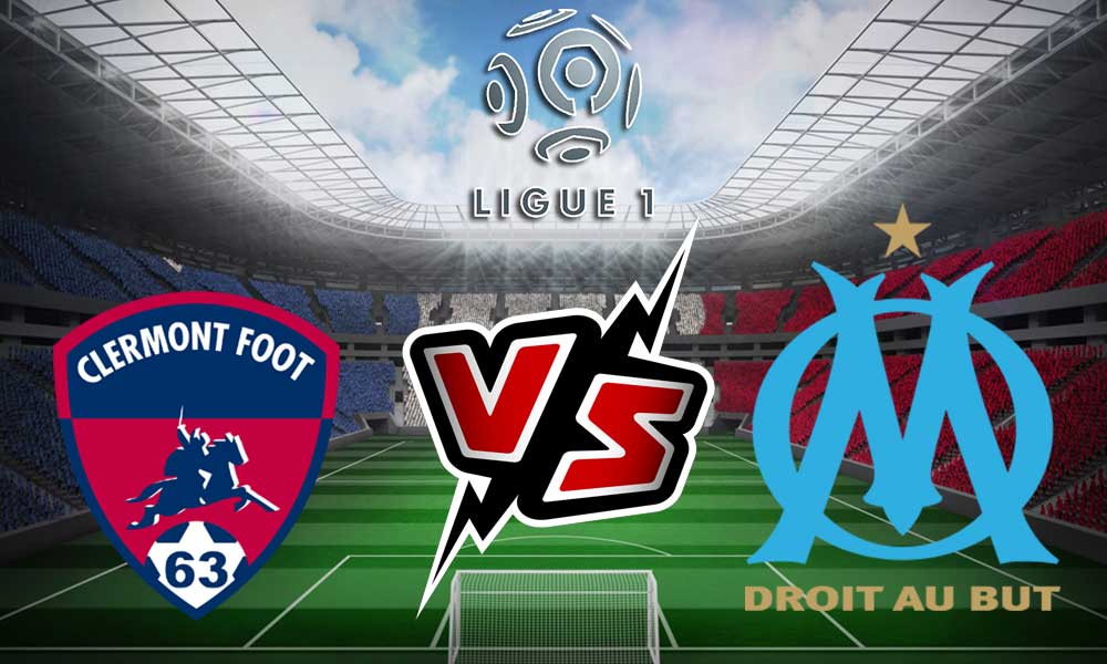 Olympique Marseille vs Clermont Live