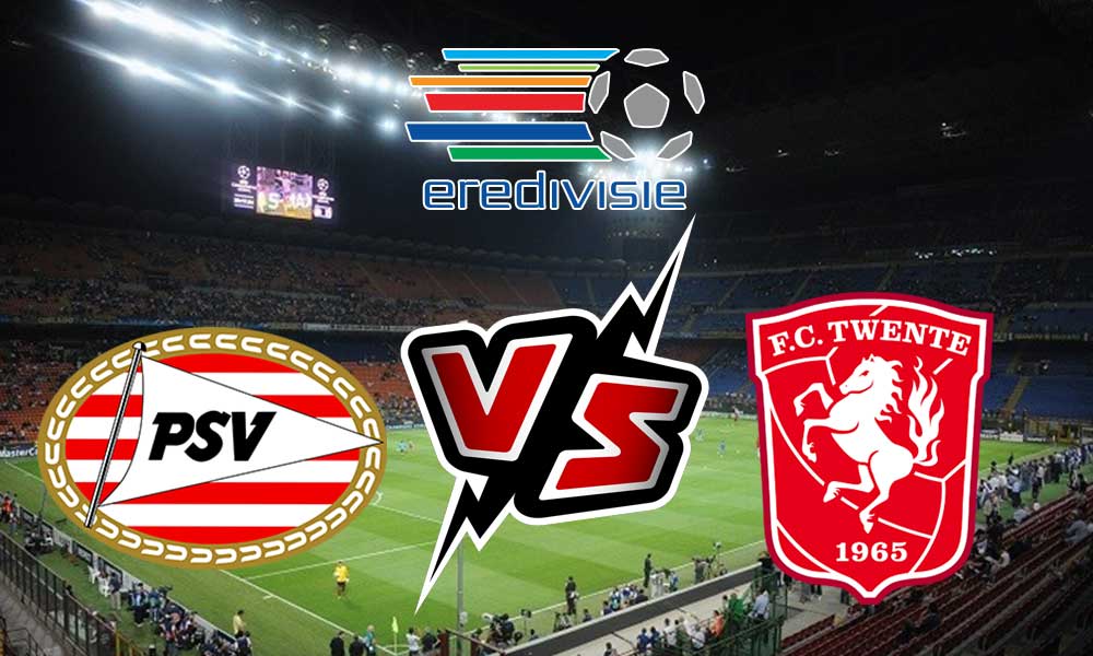 PSV vs Twente Live