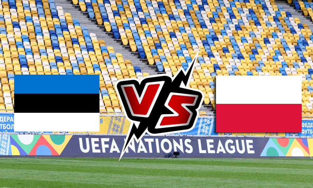 Poland vs Estonia Live