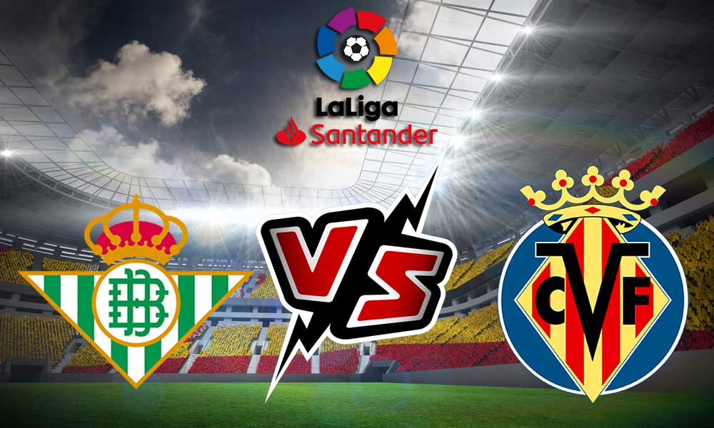 Real Betis vs Villarreal Live