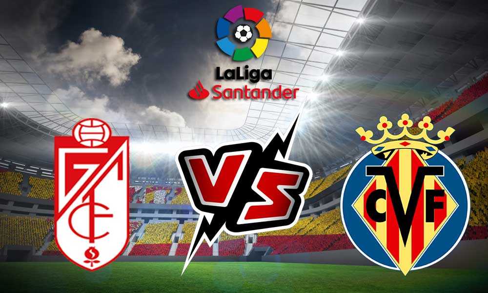 Villarreal vs Granada Live