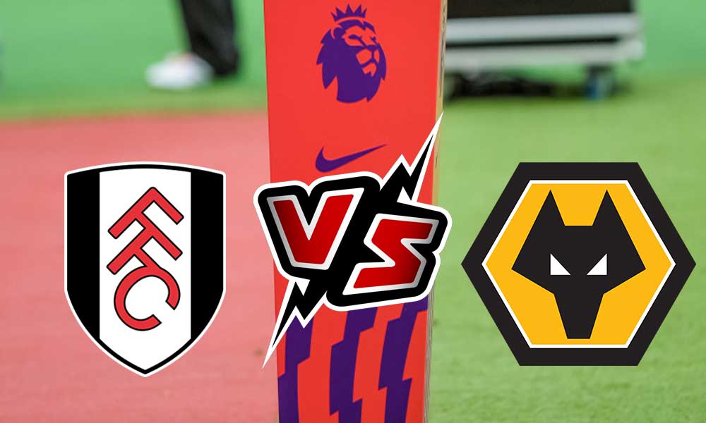 Wolverhampton Wanderers vs Fulham Live