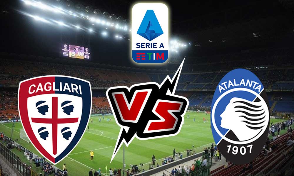 Cagliari vs Atalanta Live