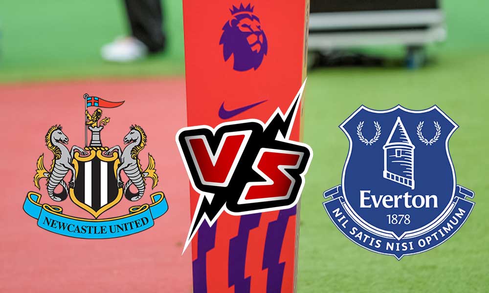 Newcastle United vs Everton Live